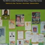 Election 2007: The Shift to Limited Preferential Voting in Papua New Guinea