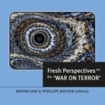 Fresh Perspectives on the 'War on Terror'