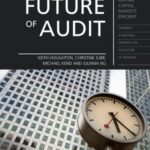 The Future of Audit: Keeping Capital Markets Efficient