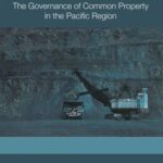 The Governance of Common Property in the Pacific Region