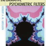 Informative Psychometric Filters