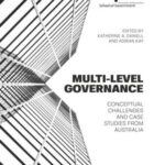 Multi-level Governance: Conceptual challenges and case studies from Australia