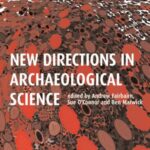 New Directions in Archaeological Science