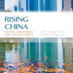 Rising China: Global Challenges and Opportunities