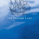 The Spanish Lake