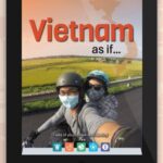 Vietnam as if…: Tales of youth, love and destiny