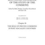 Chapter 26 The Role of Pseudo-Commons in Post-Socialist Countries