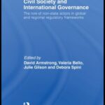 Civil Society and International Governance: The Role of Non-State Actors in the EU, Africa, Asia and Middle East