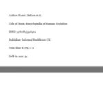 Encyclopedia of Human Evolution and Prehistory