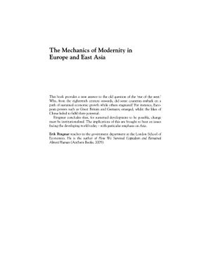 The Mechanics of Modernity in Europe and East Asia