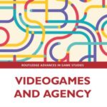 Videogames and Agency
