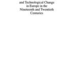 Women Workers And Technological Change In Europe In The Nineteenth And twentieth century