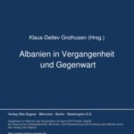Albanien in Vergangenheit und Gegenwart