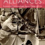 Critical Alliances: Economics and Feminism in English Women’s Writing, 1880–1914