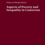 Aspects of Poverty and Inequality in Cameroon