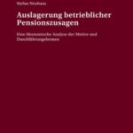 Auslagerung betrieblicher Pensionszusagen