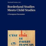 Borderland Studies meets Child Studies