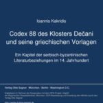 Codex 88 des Klosters Dečani und seine griechischen Vorlagen