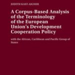 A Corpus-Based Analysis of the Terminology of the European Union’s Development Cooperation Policy