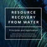 Resource Recovery from Water: Principles and Application