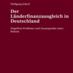 Der Laenderfinanzausgleich in Deutschland