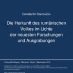 Die Herkunft des rumaenischen Volkes im Lichte der neuesten Forschungen und Ausgrabungen