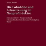 Die Lohnhoehe und Lohnstreuung im Nonprofit-Sektor