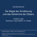 Die Magie der Annaeherung und das Geheimnis der Distanz