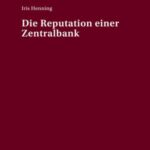 Die Reputation einer Zentralbank