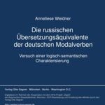 Die russischen Uebersetzungsaequivalente der deutschen Modalverben