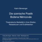 Die szenische Poetik Božena Němcovás