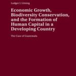 Economic Growth, Biodiversity Conservation, and the Formation of Human Capital in a Developing Country
