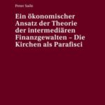 Ein oekonomischer Ansatz der Theorie der intermediaeren Finanzgewalten - Die Kirchen als Parafisci