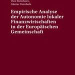 Empirische Analyse der Autonomie lokaler Finanzwirtschaften in der Europaeischen Gemeinschaft