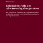 Erfolgskontrolle des Abwasserabgabengesetzes