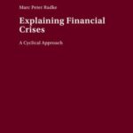 Explaining Financial Crises: A Cyclical Approach