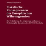 Fiskalische Konsequenzen der Europaeischen Waehrungsunion