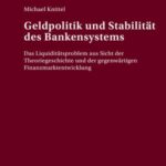 Geldpolitik und Stabilitaet des Bankensystems