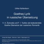 Goethes Lyrik in russischer Uebersetzung