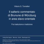 Il salterio commentato di Brunune di Wuerzburg in area slavo-orientale. Fra traduzione e tradizione