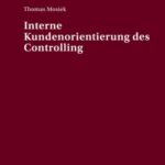 Interne Kundenorientierung des Controlling