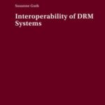 Interoperability of DRM Systems