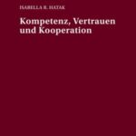 Kompetenz, Vertrauen und Kooperation