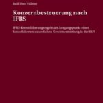 Konzernbesteuerung nach IFRS