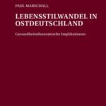 Lebensstilwandel in Ostdeutschland