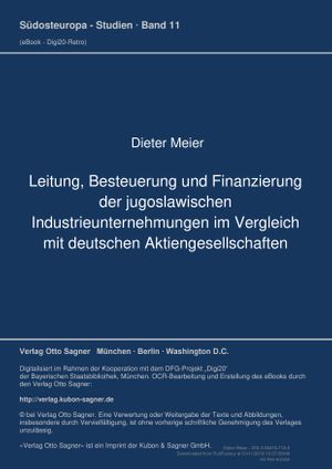 Leitung, Besteuerung und Finanzierung der jugoslawischen Industrieunternehmungen im Vergleich mit deutschen Aktiengesellschaften