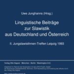 Linguistische Beiträge zur Slawistik aus Deutschland und Österreich: II. Jungslawistlnnen-Treffen Leipzig 1993