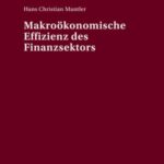 Makrooekonomische Effizienz des Finanzsektors