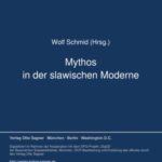 Mythos in der slawischen Moderne