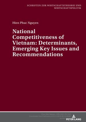 thumbnail-6716.jpg National Competitiveness of Vietnam: Determinants, Emerging Key Issues and Recommendations - Image 1